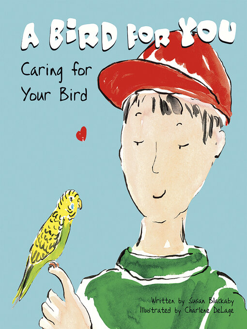 Title details for A Bird for You by Susan Blackaby - Wait list